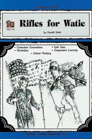 Cover of A Guide for Using Rifles for Watie in the Classroom