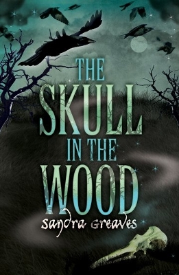 Book cover for The Skull in the Wood