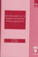 Cover of Cost Management and Its Interplay with Business Strategy and Context