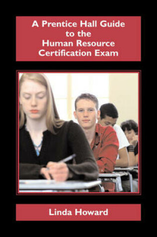 Cover of Prentice Hall Guide to the Human Resource Certification Exam