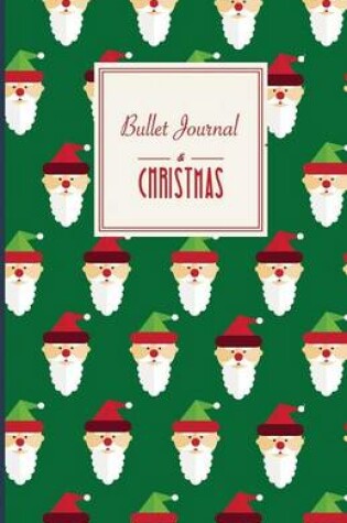 Cover of Bullet Journal. Santa Claus