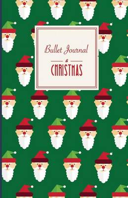 Book cover for Bullet Journal. Santa Claus