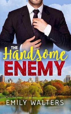Book cover for The Handsome Enemy