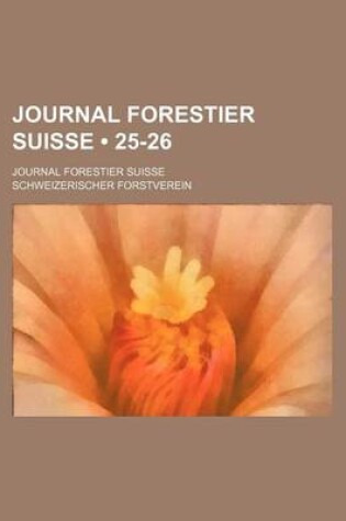 Cover of Journal Forestier Suisse (25-26 ); Journal Forestier Suisse