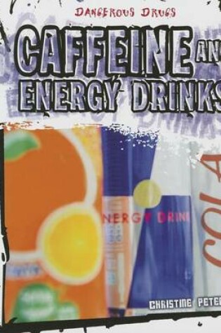 Cover of Caffeine and Energy Drinks