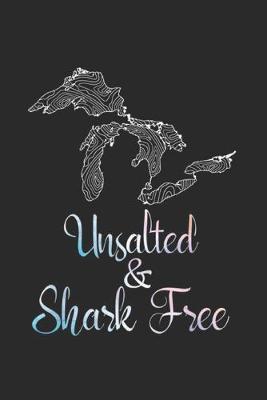 Book cover for Unsalted & Shark Free