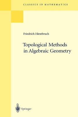 Cover of Topological Methods in Algebraic Geometry