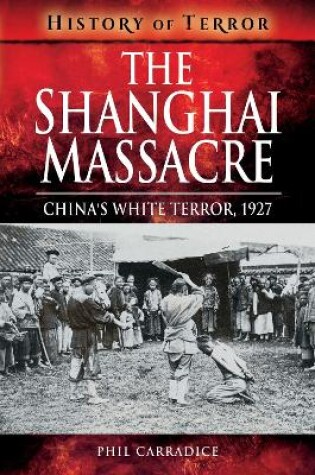 Cover of The Shanghai Massacre