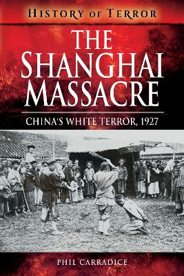 Book cover for The Shanghai Massacre