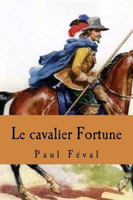 Book cover for Le Cavalier Fortune