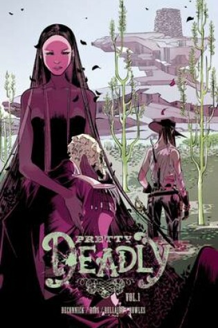 Cover of Pretty Deadly Volume 1: The Shrike