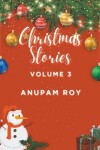 Book cover for Christmas Stories Volume 3