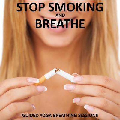 Book cover for Stop Smoking and Breathe