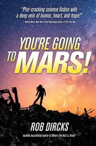 Cover of You're Going to Mars!