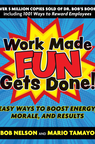 Cover of Work Made Fun Gets Done!