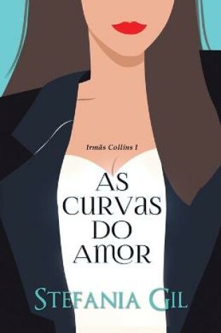 Cover of As Curvas do Amor