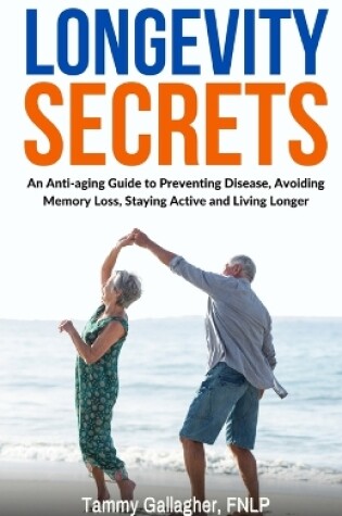 Cover of Longevity Secrets