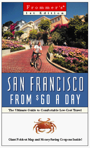 Book cover for $-a-day: San Francisco From $60 A Day, 1st Ed