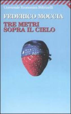 Book cover for Tre Metri Sopra Il Cielo