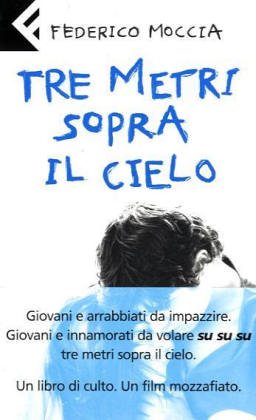 Book cover for Tre metri sopra il cielo