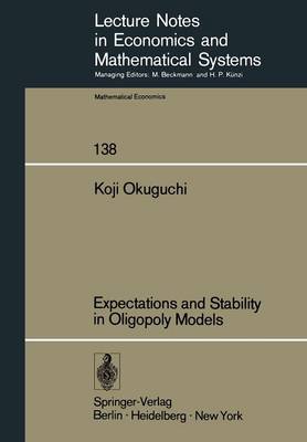 Cover of Expectations and Stability in Oligopoly Models