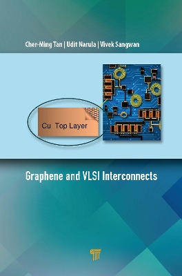 Book cover for Graphene and VLSI Interconnects