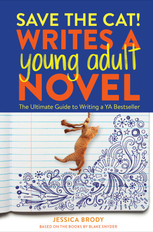 Cover of Save the Cat! Writes a Young Adult Novel