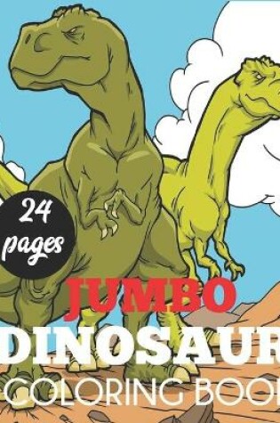 Cover of Jumbo Dinosaur Coloring Book