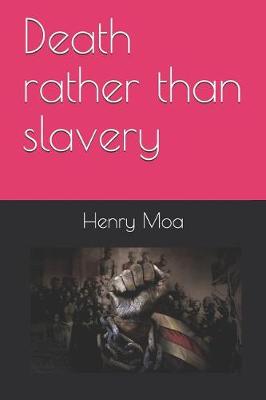 Book cover for Death rather than slavery