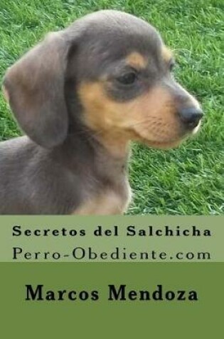 Cover of Secretos del Salchicha