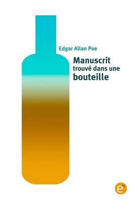 Book cover for Manuscrit trouv� dans une bouteille