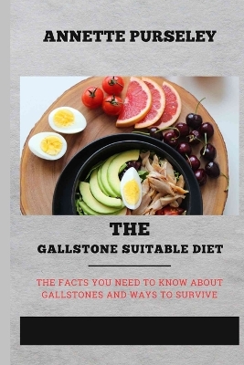 Book cover for The Gallstone Suitable Diet