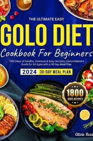 Cover of The Ultimate Easy GOLO DIET Cookbook For Beginners 2024