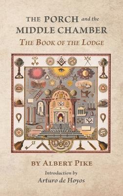 Book cover for The Porch and the Middle Chamber