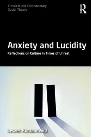 Cover of Anxiety and Lucidity