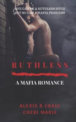 Book cover for Ruthless