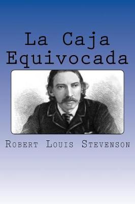 Book cover for La Caja Equivocada (Spanish Edition)