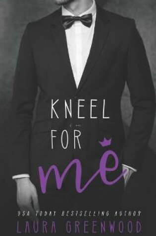 Cover of Kneel For Me