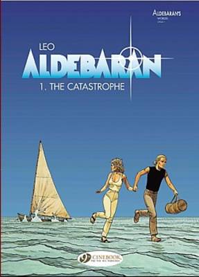 Book cover for Aldebaran Vol.1:The Catastrophe