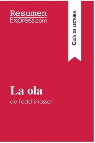 Cover of La ola de Todd Strasser (Guía de lectura)