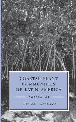 Cover of Coastal Plant Communities of Latin America