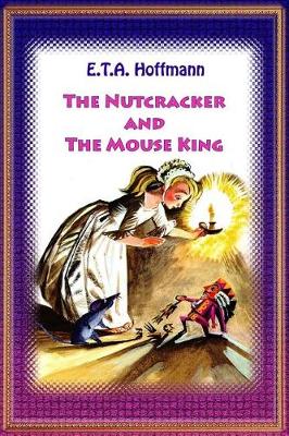 Cover of The Nutcracker and the Mouse King