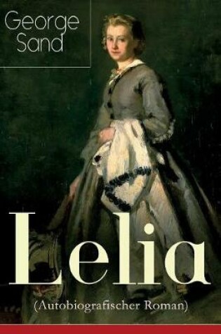 Cover of Lelia (Autobiografischer Roman)