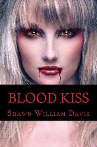 Cover of Blood Kiss