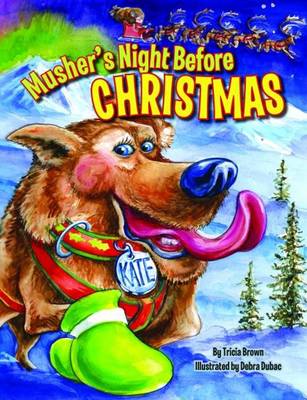 Book cover for Musher's Night Before Christmas