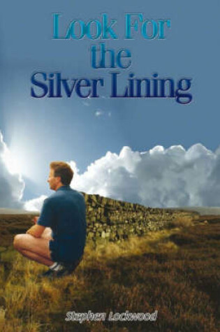 Cover of Look for the Silver Lining