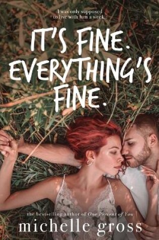 Cover of It's fine. Everything's fine.