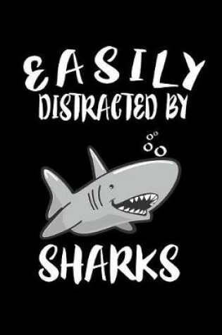 Cover of Easily Distracted By Sharks