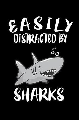 Book cover for Easily Distracted By Sharks