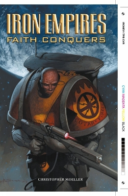 Book cover for Iron Empires Volume 1: Faith Conquers